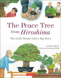 The Peace Tree from Hiroshima - Moore, Sandra