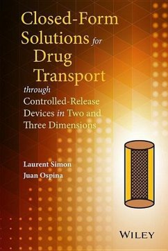 Closed-Form Solutions for Drug Transport Through Controlled-Release Devices in Two and Three Dimensions - Simon, Laurent; Ospina, Juan