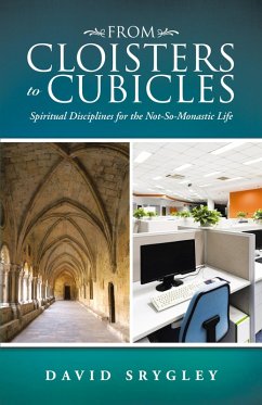 From Cloisters to Cubicles