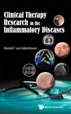 CLINICAL THERAPY RESEARCH IN THE INFLAMMATORY DISEASES - Ronald F van Vollenhoven