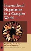 International Negotiation in a Complex World, Fourth Edition
