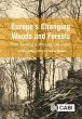 Europe's Changing Woods and Forests - Bild 1