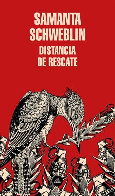 Distancia de Rescate / Fever Dream - Schweblin, Samanta