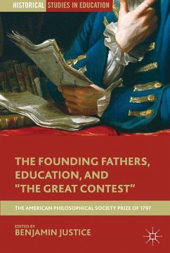 The Founding Fathers, Education, and the Great Contest