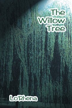 The Willow Tree - Lo Rhena