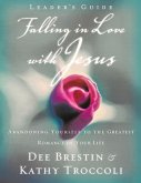 Falling in Love with Jesus Leader?s Guide