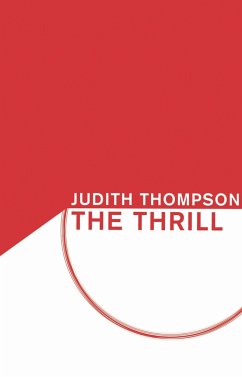 The Thrill - Thompson, Judith