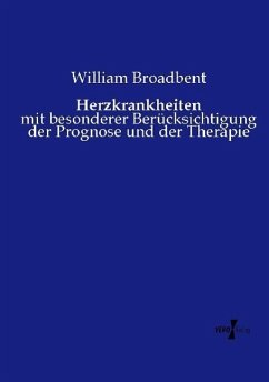 Herzkrankheiten - Broadbent, William