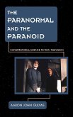 The Paranormal and the Paranoid