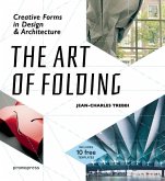 The Art of Folding: Creative Forms in Design and Architecture