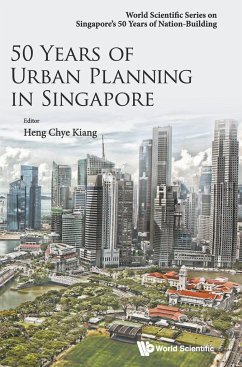 50 YEARS OF URBAN PLANNING IN SINGAPORE - Chye Kiang Heng