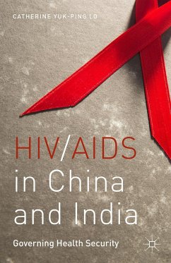 HIV/AIDS in China and India - Lo, Catherine Yuk-Ping