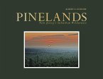 Pinelands: New Jersey's Suburban Wilderness