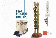 Your Personal Hang-Ups - The Center For Art In Wood