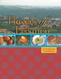 Flavors of Lebanon - Shammas, Gail; Shammas, Vera