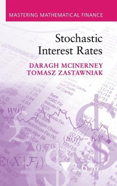 Stochastic Interest Rates - McInerney, Daragh; Zastawniak, Tomasz