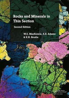 Rocks and Minerals in Thin Section - MacKenzie, W.S.; Adams, A.E.; Brodie, K.H.