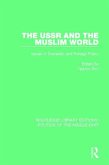 The USSR and the Muslim World