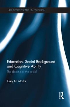 Education, Social Background and Cognitive Ability - Marks, Gary N