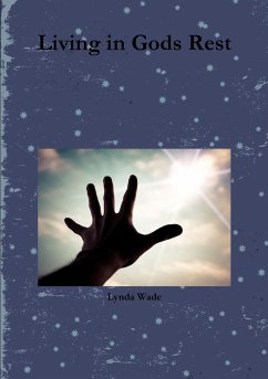 Living in Gods Rest - Wade, Lynda