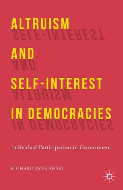 Altruism and Self-Interest in Democracies - Jankowski, R.