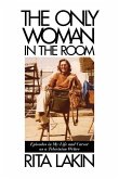 The Only Woman in the Room: Episodes in My Life and Career as a Television Writer