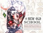 The New Old School: Exploring the Modern Renaissance of Old School & Neo-Traditional Tattooing