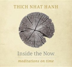 Inside the Now - Nhat Hanh, Thich
