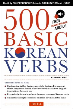 500 Basic Korean Verbs: The Only Comprehensive Guide to Conjugation and Usage - Park, Kyubyong