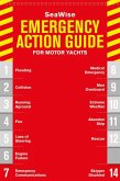 Seawise Emergency Action Guide and Safety Checklists for Motor Yachts