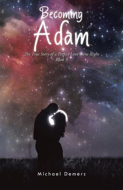 Becoming Adam - Demers, Michael