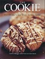 The Cookie Book: Over 400 Step-By-Step Recipes for Home Baking - Atkinson, Catherine; Barrett, Valerie; Farrow, Joanna