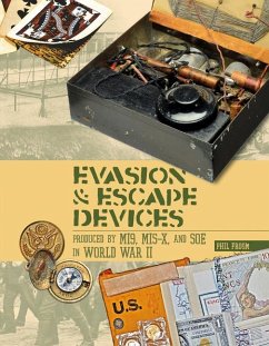Evasion and Escape Devices Produced by Mi9, Mis-X, and SOE in World War II - Froom, Phil