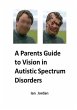 A Parents Guide to Vision In Autistic... - Bild 1
