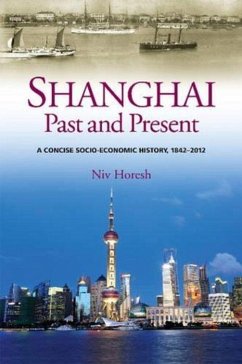 Shanghai, Past and Present - Horesh, Niv