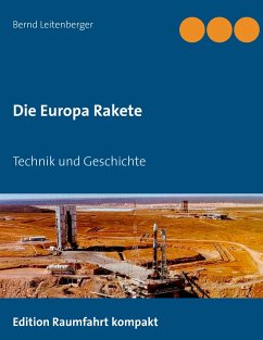 Die Europa Rakete - Leitenberger, Bernd