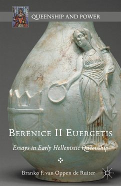 Berenice II Euergetis - Oppen de Ruiter, Branko F.;van Oppen de Ruiter, Branko F.