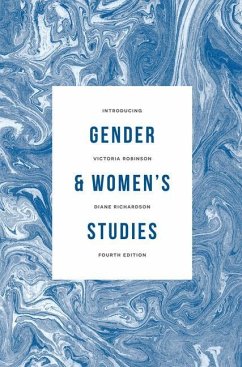 Introducing Gender and Women's Studies - Robinson, Victoria;Richardson, Diane