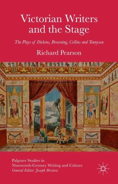 Victorian Writers and the Stage - Pearson, R.