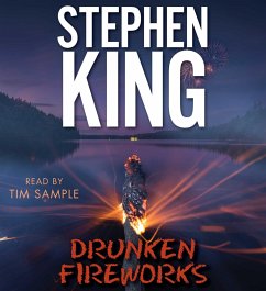 Drunken Fireworks - King, Stephen
