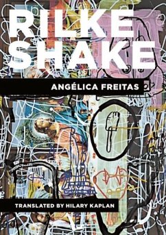 Rilke Shake - Freitas, Angélica