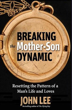 Breaking the Mother-Son Dynamic - Lee, John