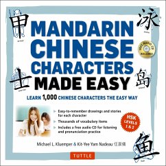 Mandarin Chinese Characters Made Easy: (Hsk Levels 1-3) Learn 1,000 Chinese Characters the Easy Way (Includes Audio CD) [With CD (Audio)] - Kluemper, Michael L.; Nadeau, Kit-Yee Yam
