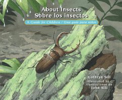 About Insects / Sobre Los Insectos - Sill, Cathryn