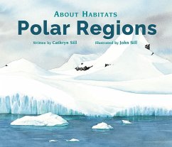 About Habitats: Polar Regions - Sill, Cathryn
