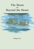 The Beam and Beyond the Beam
