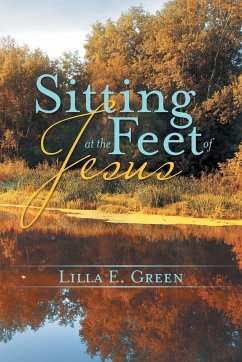 Sitting at the Feet of Jesus - Green, Lilla E.