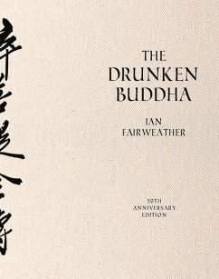 The Drunken Buddha - Fairweather, Ian