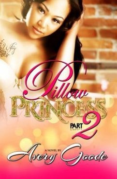 Pillow Princess Part 2 - Goode, Avery