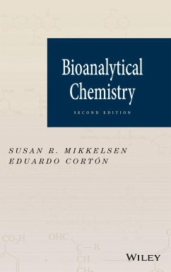 Bioanalytical Chemistry, 2E - Mikkelsen; Corton